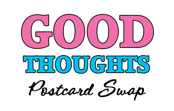 Good Thoughts Postcard Swap